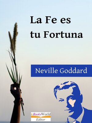 cover image of La Fe es tu Fortuna